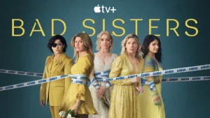 locandina serie tv bad sisters stagione 2