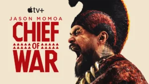 locandina chief of war serie tv apple tv plus